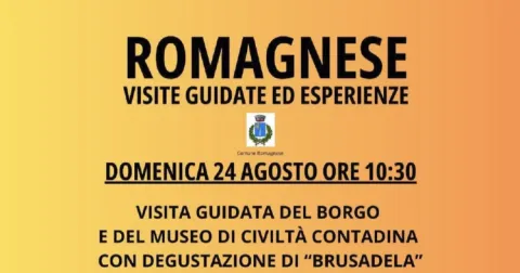 VISITA GUIDATA DEL BORGO E DEL MUSEO DI CIVILTÀ CONTADINA CON DEGUSTAZIONE DI “BRUSADELA